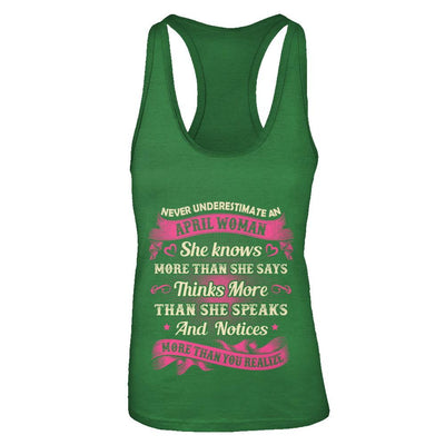 April Woman She Knows More Than She Says Birthday Gift-T-Shirt & Tank Top-Women's Ideal Racerback Tank-Kelly Green