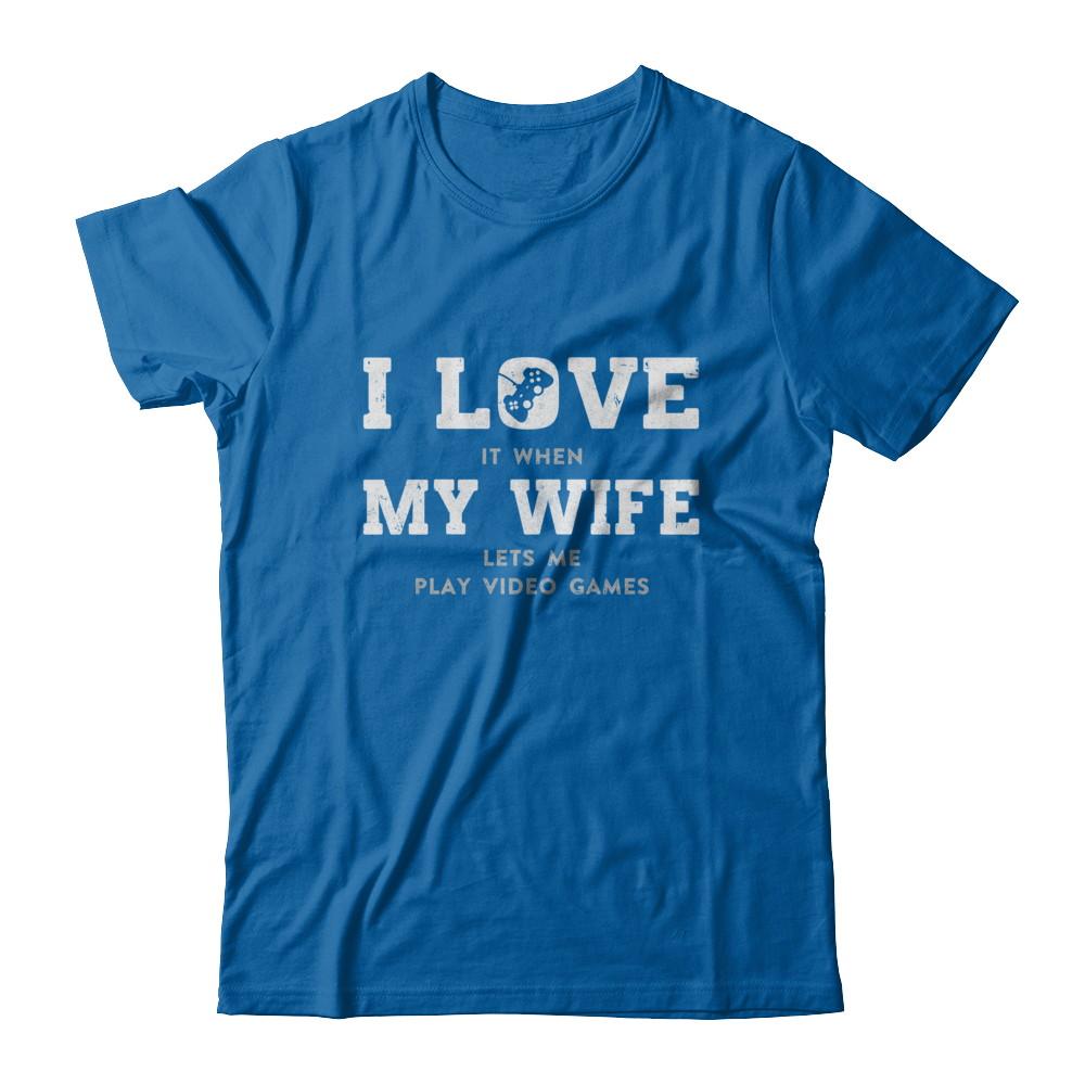 Funny Father's Day Gift From Wife Video Game Dad-T-Shirt & Hoodie-Classic T-Shirt-Royal