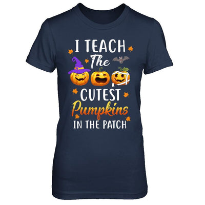 I Teach The Cutest Pumpkins In The Patch Halloween-T-Shirt & Hoodie-Women's T-Shirt-Navy