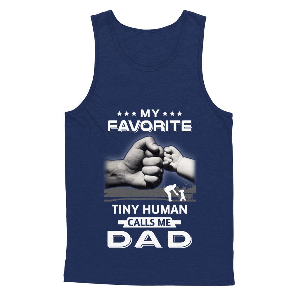 My Favorite Tiny Human Calls Me Dad-T-Shirt & Hoodie-Unisex Tank-Navy
