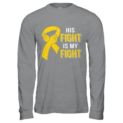 His Fight Is My Fight Childhood Cancer Yellow Ribbon-T-Shirt & Hoodie-Long Sleeve T-Shirt-Sport Grey