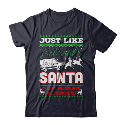 Just Like Santa Except We Deliver All Year Long Shipper Courier-T-Shirt & Sweatshirt-Premium T-Shirt-Midnight Navy