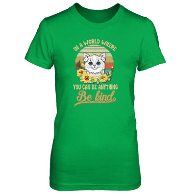 In A World Where You Can Be Anything Be Kind Cat Sunflow-T-Shirt & Tank Top-Women's T-Shirt-Irish Green