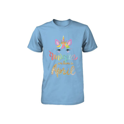 Cute Unicorns Are Born In April Birthday Gift Youth-Youth Shirt-Toddler T-Shirt-Light Blue