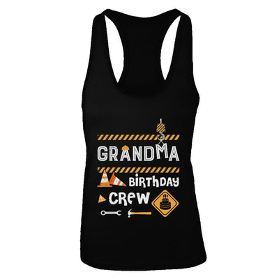 Grandma Birthday Crew Construction Birthday Party-T-Shirt & Tank Top-Women's Ideal Racerback Tank-Black