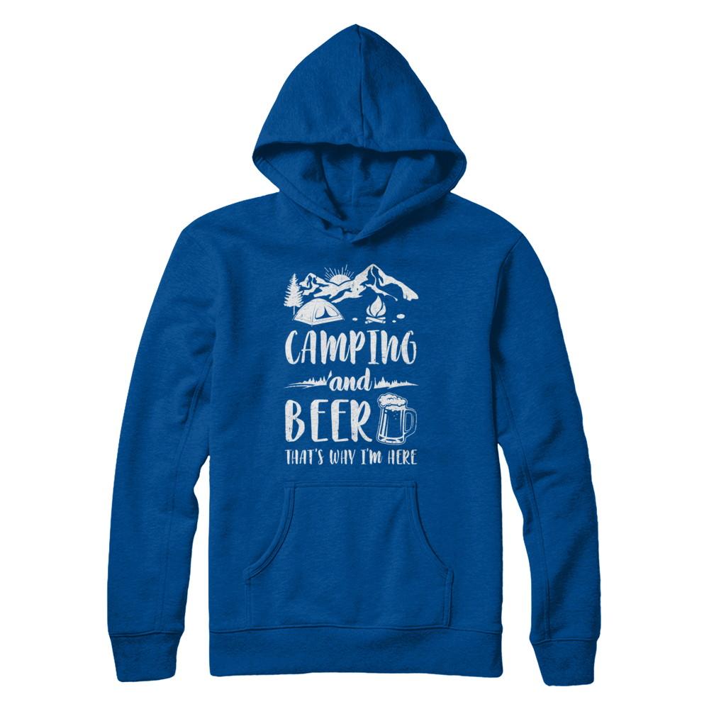 Funny Drinking Camping And Beer Why I'm Here-T-Shirt & Hoodie-Pullover Hoodie-Deep Royal