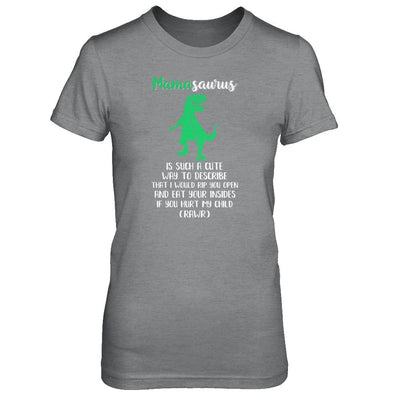 Mamasaurus Saurus Is Such A Cute Way To Describe Mommy Gift-T-Shirt & Tank Top-Women's T-Shirt-Sport Grey