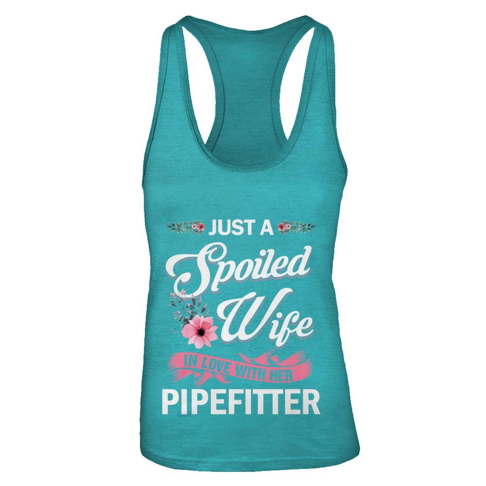 Just A Spoiled Wife In Love With Her Pipefitter Wife Gift-T-Shirt & Tank Top-Women's Ideal Racerback Tank-Tahiti Blue