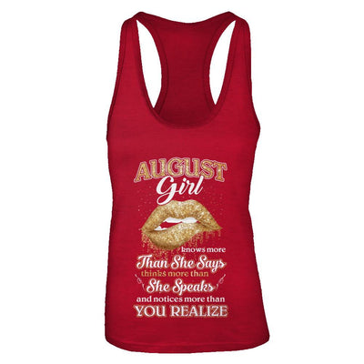 August Girl Knows More Than She Says Birthday Gift-T-Shirt & Tank Top-Women's Ideal Racerback Tank-Red