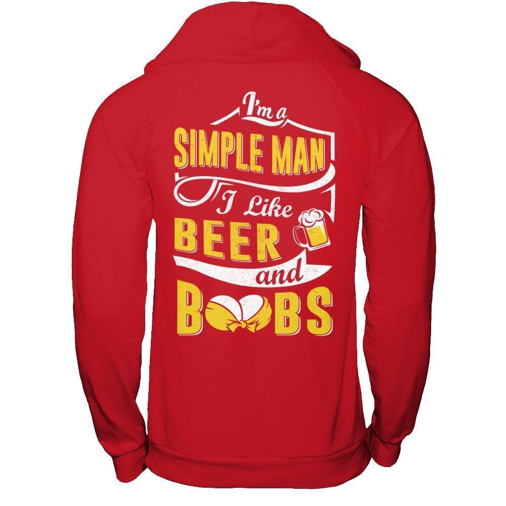 I'm A Simple Man I Like Beer And Boobs-T-Shirt & Hoodie-Pullover Hoodie-Red