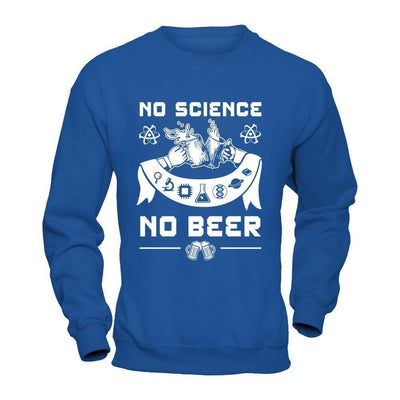 No Science No Beer March For Science-T-Shirt & Hoodie-Crewneck Sweatshirt-Royal