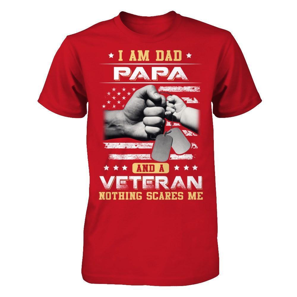I'm A Dad Papa And A Veteran Nothing Scares Me-T-Shirt & Hoodie-Classic T-Shirt-Red