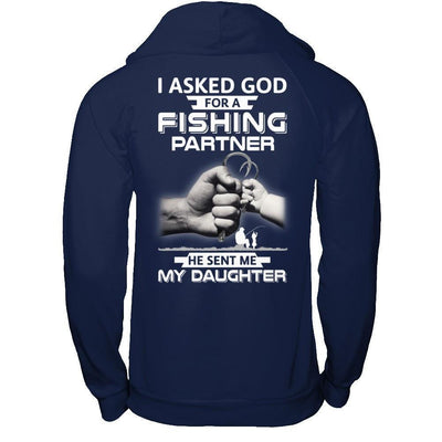 I Asked God For A Fishing Partner He Sent Me My Daughter-T-Shirt & Hoodie-Pullover Hoodie-Navy
