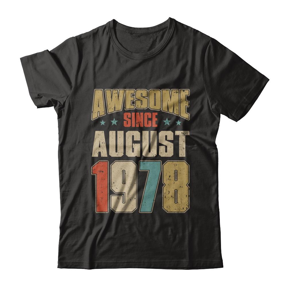 Vintage Retro Awesome Since August 1978 44th Birthday