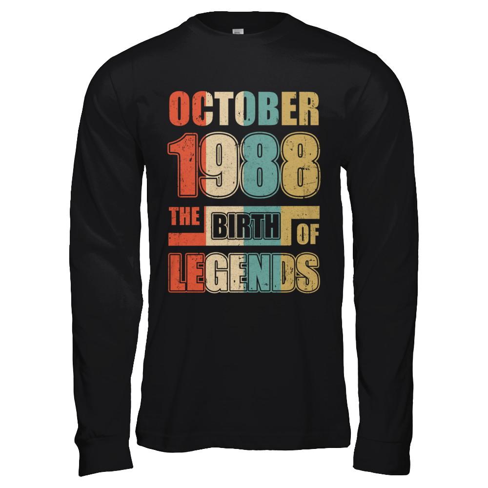 Vintage Retro October 1988 Birth Of Legends 33th Birthday-T-Shirt & Hoodie-Long Sleeve T-Shirt-Black