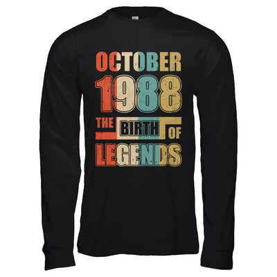Vintage Retro October 1988 Birth Of Legends 33th Birthday-T-Shirt & Hoodie-Long Sleeve T-Shirt-Black