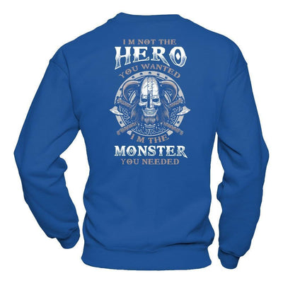 Viking I'm Not The Hero You Wanted I'm The Monster You Needed-T-Shirt & Hoodie-Crewneck Sweatshirt-Royal