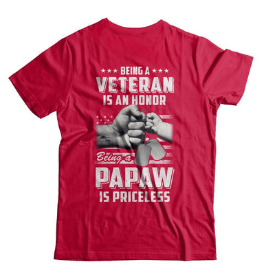 Being A Veteran Is An Honor Being A PaPaw Is Priceless-T-Shirt & Hoodie-Classic T-Shirt-Red