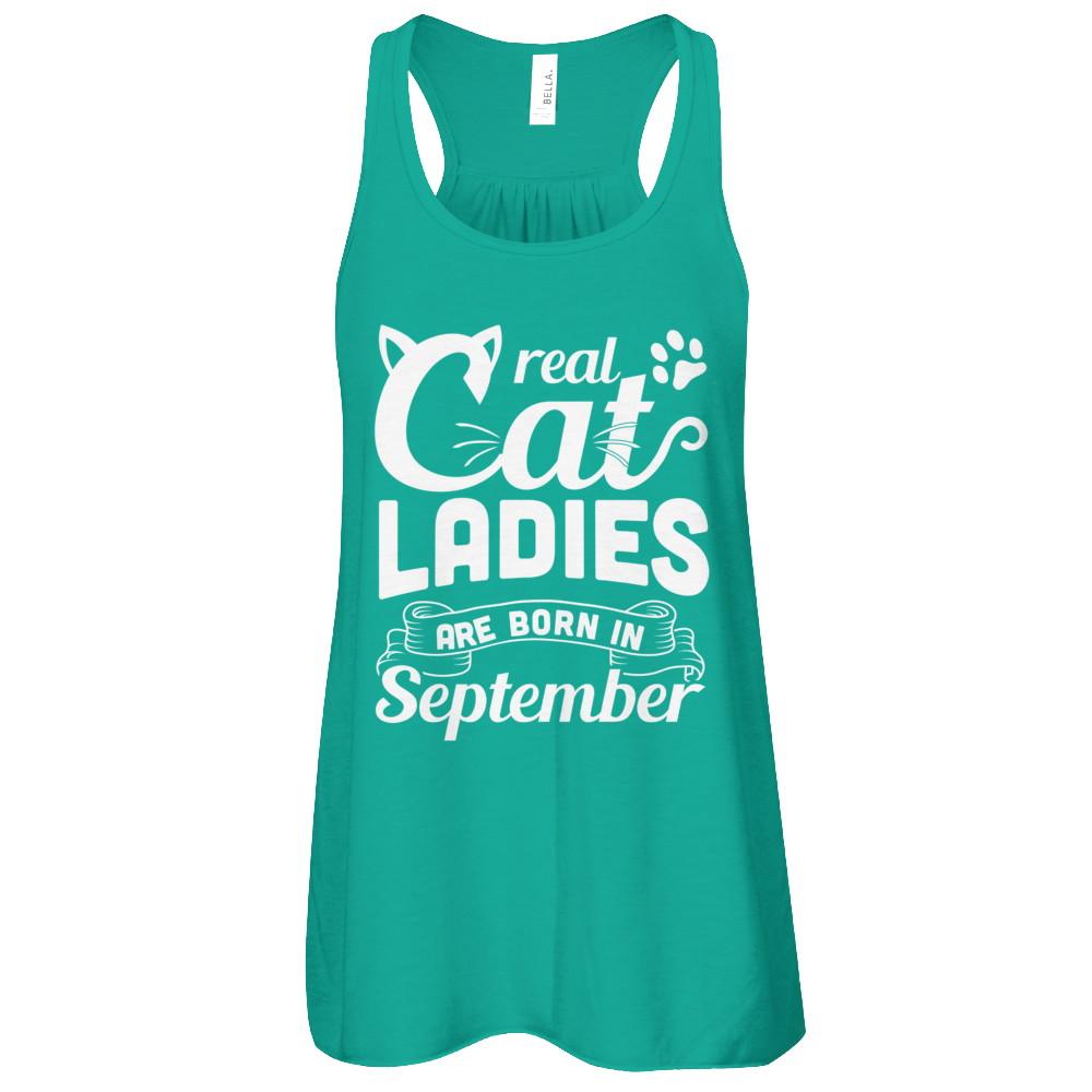 Real Cat Ladies Are Born In September Cat Day-T-Shirt & Tank Top-Women's Flowy Racerback Tank-Kelly