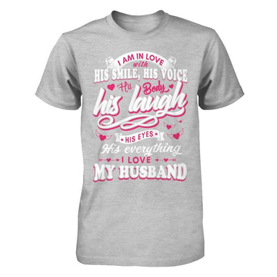 I Am In Love With His Smile His Voice His Body His Laugh-T-Shirt & Hoodie-Premium T-Shirt-Heather Gray