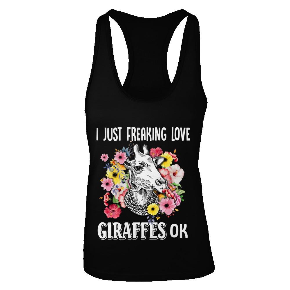 I Just Freaking Love Giraffes