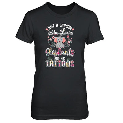 Just A Woman Who Loves Elephants And Has Tattoos-T-Shirt & Tank Top-Women's T-Shirt-Black