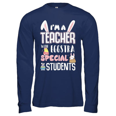 I'm A Teacher With Eggs Special Students Easter-T-Shirt & Hoodie-Long Sleeve T-Shirt-Navy