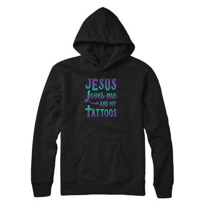 Jesus Just Love Me And My Tattoos Christian-T-Shirt & Tank Top-Pullover Hoodie-Black