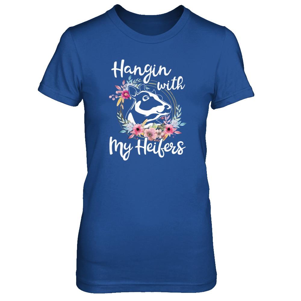 Hanging With My Heifers Flower Funny Cow Farmer-T-Shirt & Tank Top-Women's T-Shirt-Royal