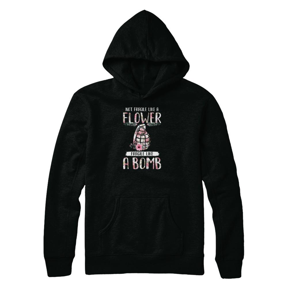 Not Fragile Like A Flower Fragile Like A Bomb Wife Mom-T-Shirt & Tank Top-Pullover Hoodie-Black