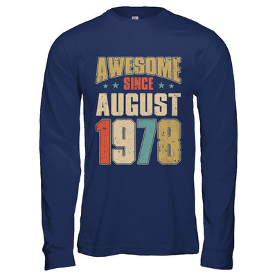 Vintage Retro Awesome Since August 1978 43th Birthday-T-Shirt & Hoodie-Long Sleeve T-Shirt-Navy