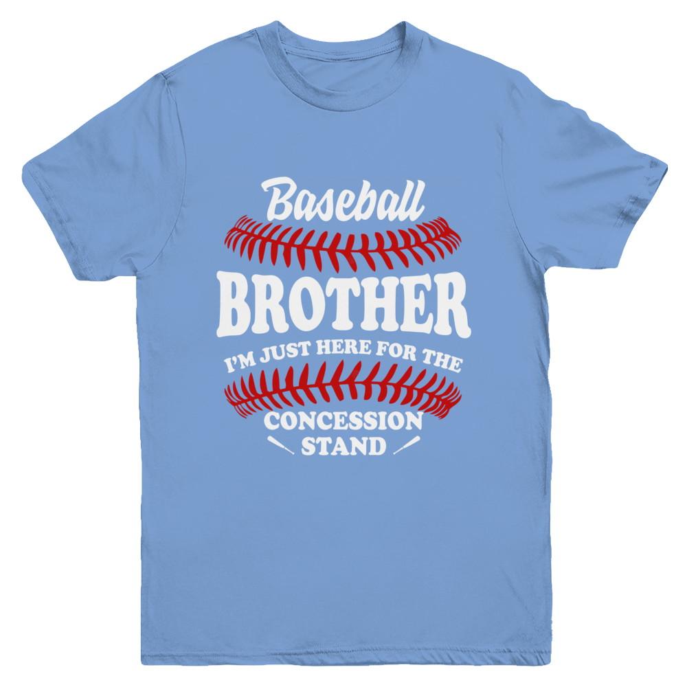 Baseball Brother I'm Just Here For The Concession Stand Youth-Youth Shirt-Youth T-Shirt-Carolina Blue
