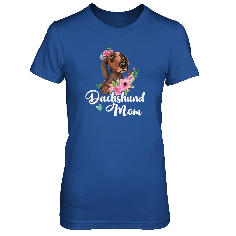 Dachshund Mom Funny Dog Mom Gift Idea-T-Shirt & Tank Top-Women's T-Shirt-Royal