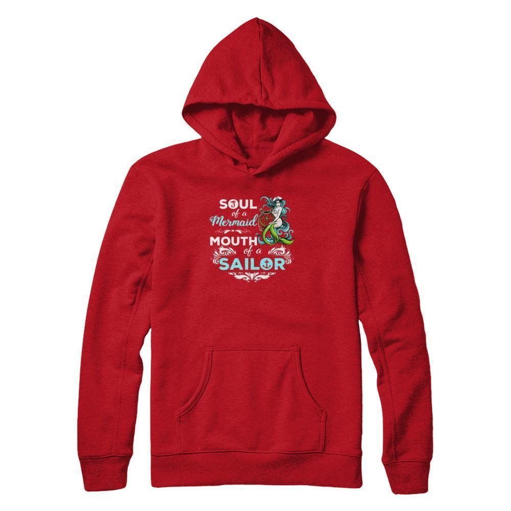 Soul Of A Mermaid Mouth Of A Sailor-T-Shirt & Tank Top-Pullover Hoodie-Red