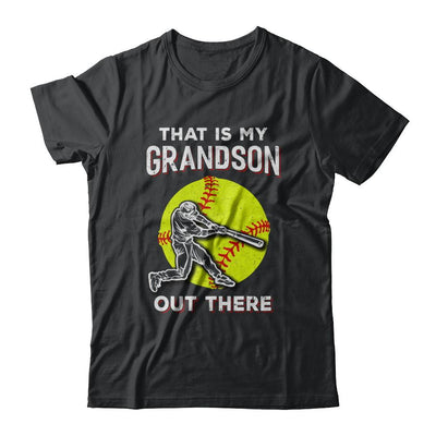 That's My Grandson Out There Softball Grandma Papa-T-Shirt & Hoodie-Classic T-Shirt-Black