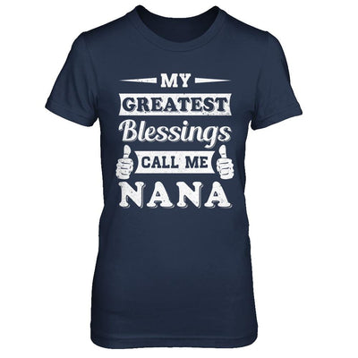 My Greatest Blessings Call Me Nana-T-Shirt & Hoodie-Women's T-Shirt-Navy