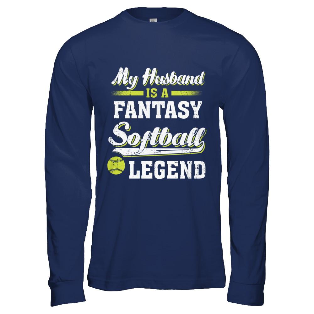 My Husband Is A Fantasy Softball Legend-T-Shirt & Hoodie-Long Sleeve T-Shirt-Navy