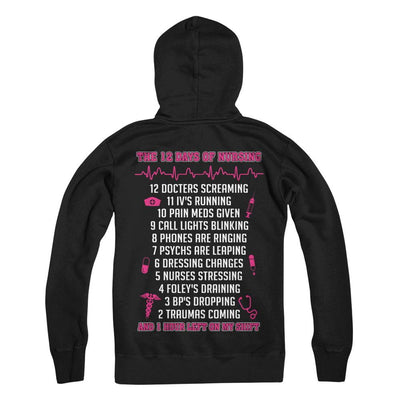 Nurse 12 Days Of Nursing Funny-T-Shirt & Sweatshirt-Pullover Hoodie-Black