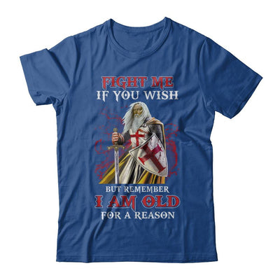 Knight American Fight Me But Remember I Am Old For A Reason-T-Shirt & Hoodie-Classic T-Shirt-Royal