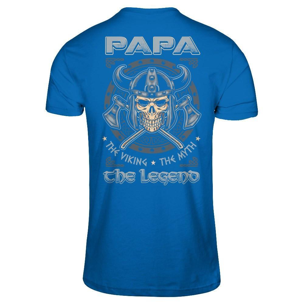 Papa The Viking The Myth The Legend-T-Shirt & Hoodie-Classic T-Shirt-Royal