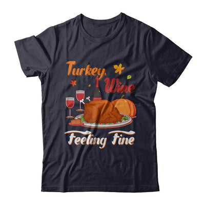 Turkey Wine Feeling Fine Funny Thanksgiving-T-Shirt & Sweatshirt-Premium T-Shirt-Midnight Navy