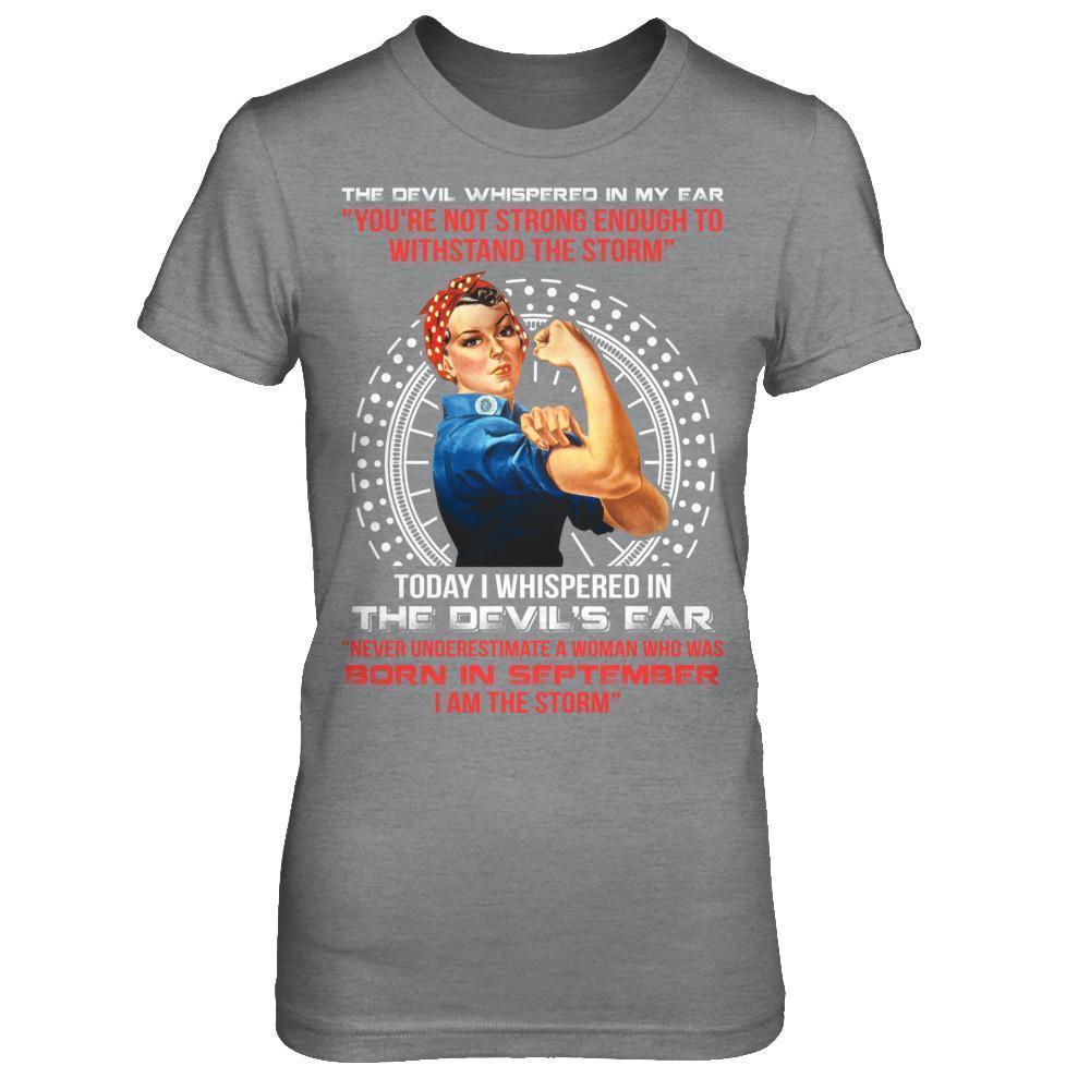 I Whispered Devil Ear Woman Who Was Born In September-T-Shirt & Hoodie-Women's T-Shirt-Sport Grey