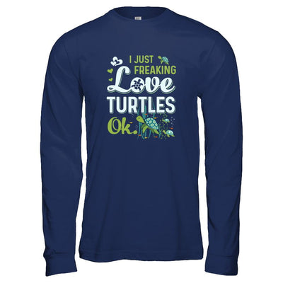 I Just Freaking Love Turtles Ok Sea Turtle Beach-T-Shirt & Tank Top-Long Sleeve T-Shirt-Navy