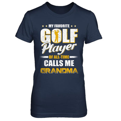 My Favorite Golf Player Calls Me Grandma Golf-T-Shirt & Hoodie-Women's T-Shirt-Navy