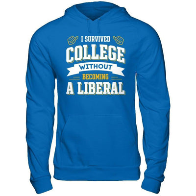 I Survived College Without Becoming A Liberal-T-Shirt & Hoodie-Pullover Hoodie-Royal