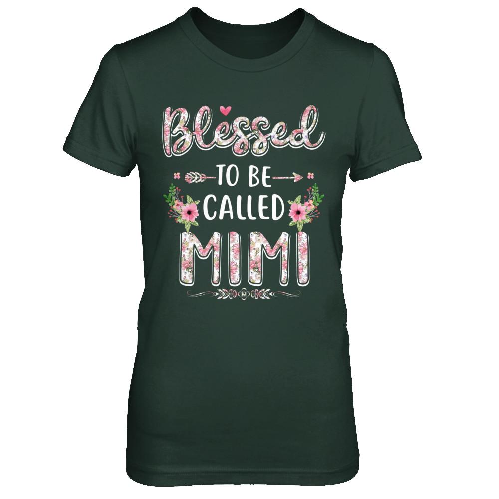 Funny Grandma Gifts Blessed To Be Called Mimi-T-Shirt & Hoodie-Women's T-Shirt-Forest Green