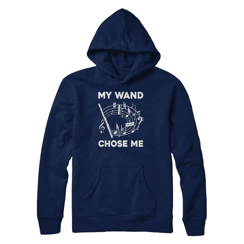 Flute My Wand Chose Me Funny Marching Band-T-Shirt & Hoodie-