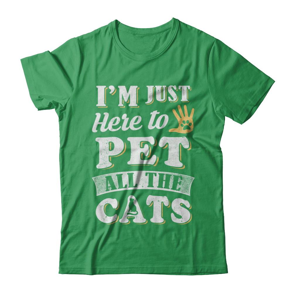I'm Just Here To Pet All The Cats-T-Shirt & Sweatshirt-Premium T-Shirt-Kelly Green