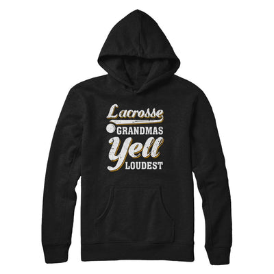 Lacrosse Grandmas Yell Loudest-T-Shirt & Hoodie-Pullover Hoodie-Black