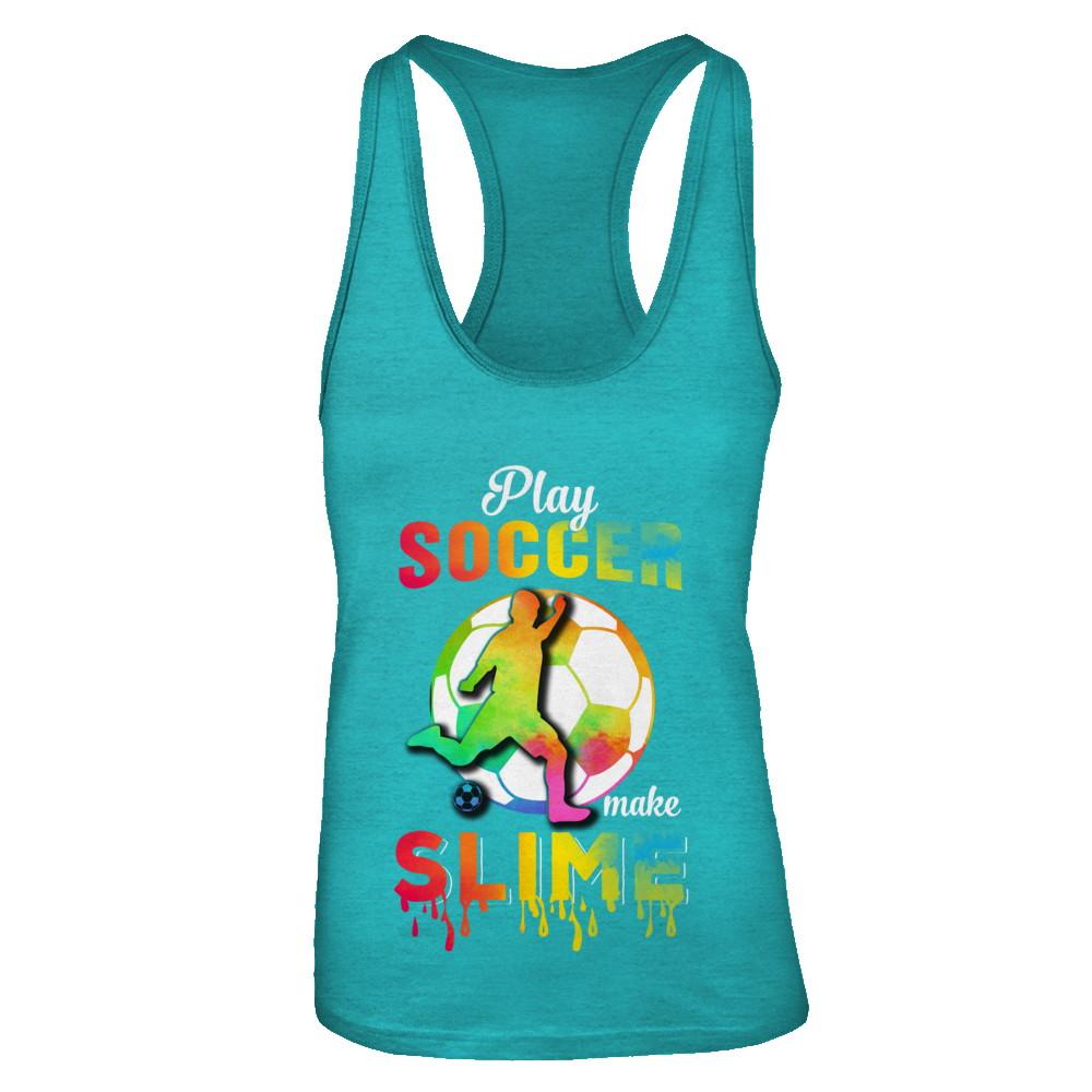 Play Soccer Make Slime Watercolor For Girl Women-T-Shirt & Tank Top-Women's Ideal Racerback Tank-Tahiti Blue